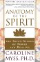 Anatomy of the Spirit: 