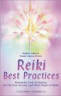Reiki - Best Practices