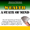 Wealth - A State Of Mind